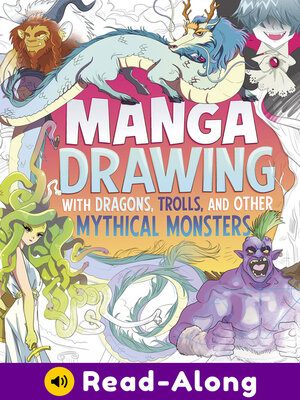 cover image of Manga Drawing with Dragons, Trolls, and Other Mythical Monsters